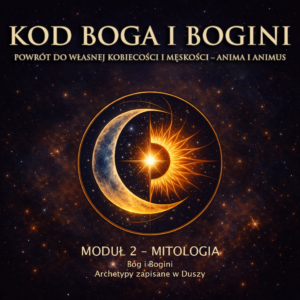MODUŁ 2 – MITOLOGIA